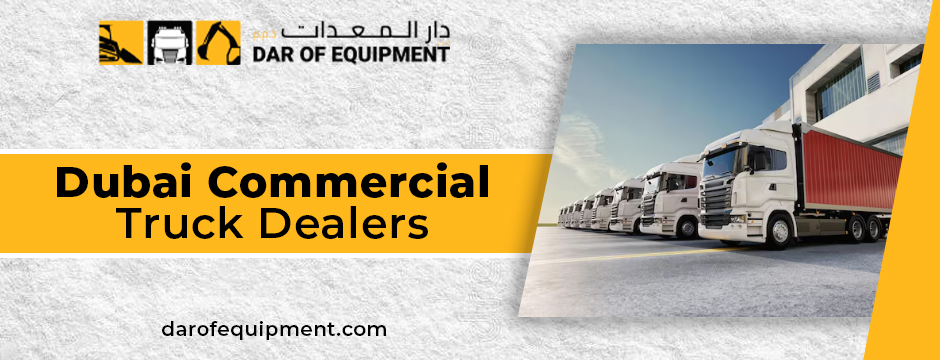 Dubai commercial truck dealers