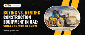 Construction Equipment in UAE