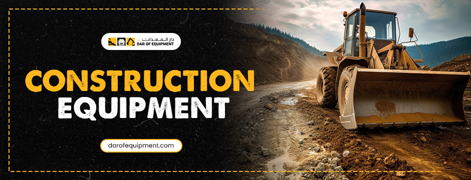 Construction Equipment