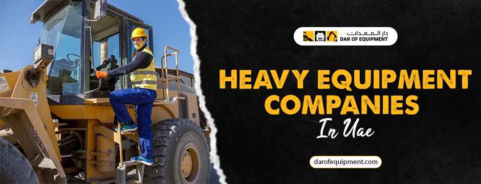heavy equipment companies in UAE