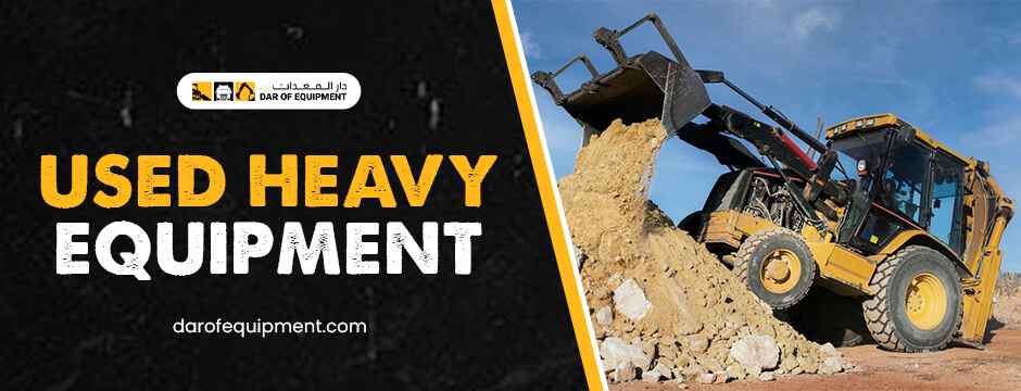 Used Heavy Equipment