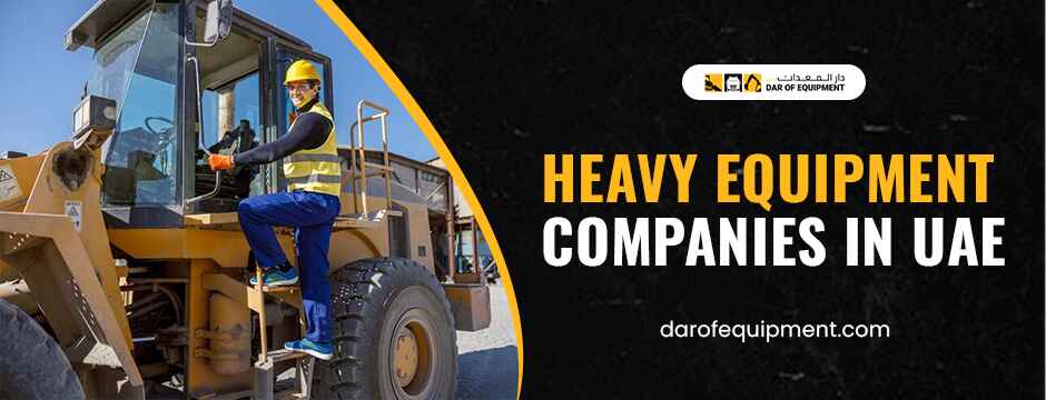 heavy equipment companies in UAE